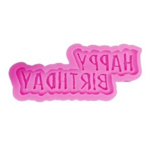 TPV® Happy Birthday Fondant Silicone Mould