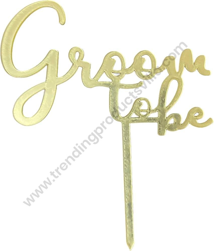 Groom-to-Be-Script-Gold-Shiny-Acrylic-Cake-Topper.jpg