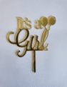 TPV® Acrylic Cake Toppers (Its A Girl)